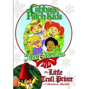 The Cabbage Patch Kids: First Christmas / The Little Troll Prince